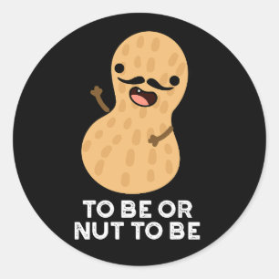 Adesivo Ser Ou Não Ser Engraçado Peanut Torna-Se Escuro BG