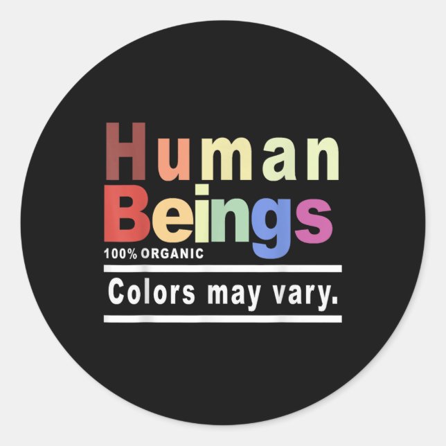Adesivo Seres Humanos Cores Orgânicas A 100% Podem Variar  (Frente)
