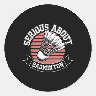 Adesivo Sério Sobre Badminton Engraçado