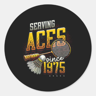 Adesivo Servindo Aces Desde 1975 Badminton Nasceu 50º