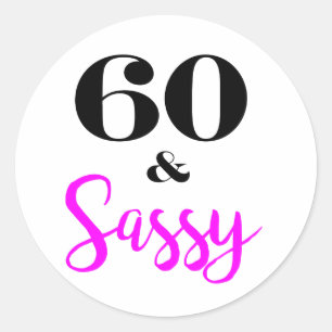 Adesivo Sessenta e 60th aniversário Sassy
