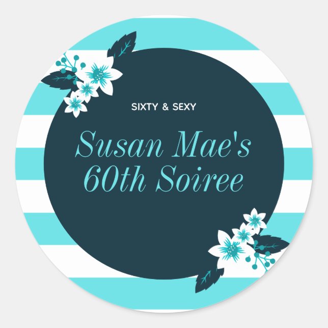 Adesivo Sessenta e sexy Teal White 60º Aniversário Soiree (Frente)