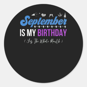 Adesivo Setembro É Meu Aniversário O Mês Todo De Janeir
