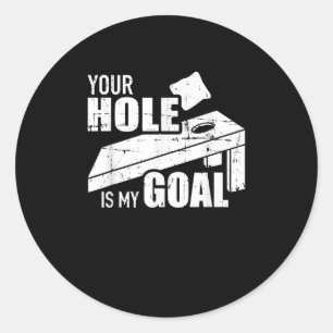 Adesivo Seu buraco é meu objetivo Cornhole