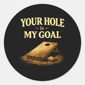 Adesivo Seu Buraco é Meu Objetivo Jogo de Cornhole Diverti