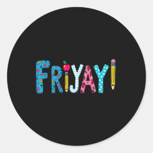Adesivo Sextou Feliz Sexta-Feira Divertido Fim de Semana P