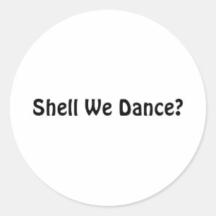 Adesivo Shell Dançamos?