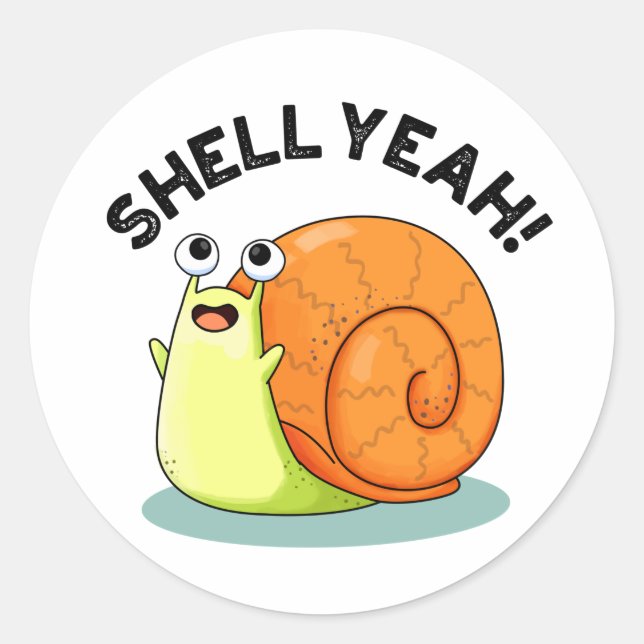 Adesivo Shell Sim Funny Snail Pun (Frente)