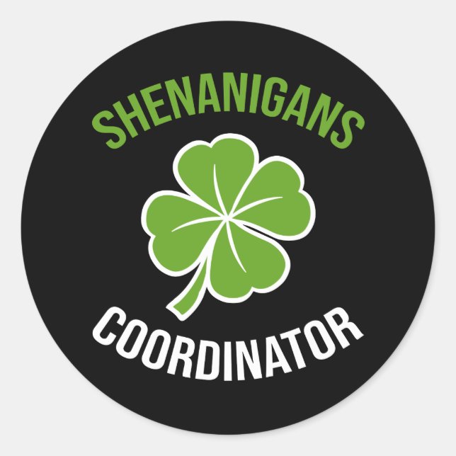Adesivo Shenanigans Coordinator St Patrick's Day (Frente)