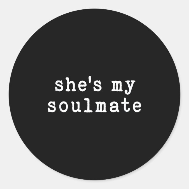 Adesivo She's My Soulmate I Don't Know Him Funny Matching  (Frente)