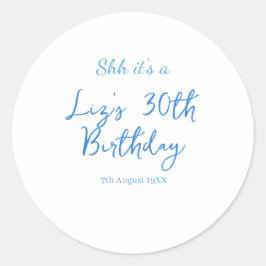 Adesivo shh é um aniversário de 30 anos nome data azul sim