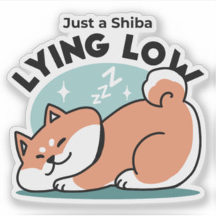 Adesivo Shiba Inu Relaxa Arte: Apenas uma Shiba Mentira Ba