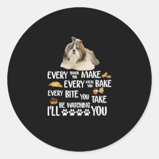 Adesivo Shih Tzu Cada Pica Você Faz Cada Refeição Que Você