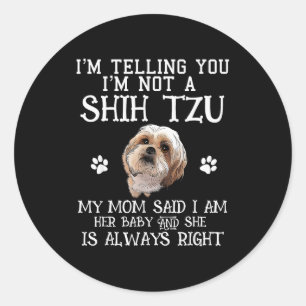 Adesivo Shih Tzu Shihtzu Engraçado Presente para Mãe Mamãe