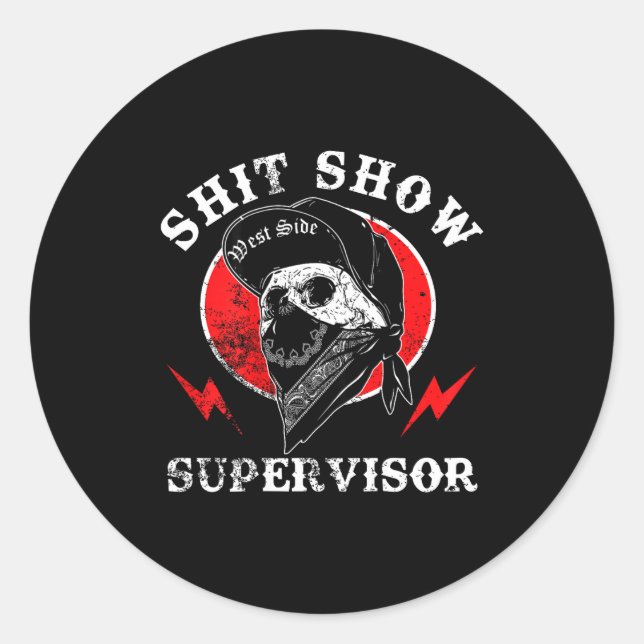 Adesivo Show Supervisor Cool Boy Skull Sarcastic Work Humo (Frente)