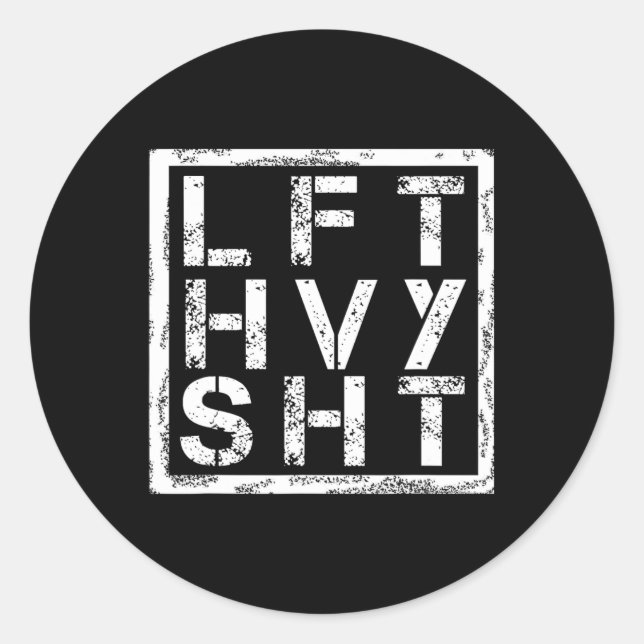 Adesivo Sht Sensível - Levante Shi Pesado... (Frente)