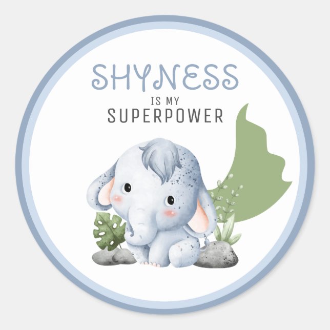 Adesivo Shyness Is My Superpower Stickers (Frente)