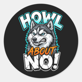 Adesivo Siberian Husky Uiva Sobre Não Engraçado Sarcástico