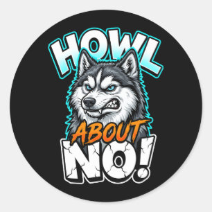 Adesivo Siberian Husky Uiva Sobre Não Engraçado Sarcástico