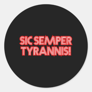 Adesivo Sic Semper Tyrannis Assim Sempre Para Tyrants Trum