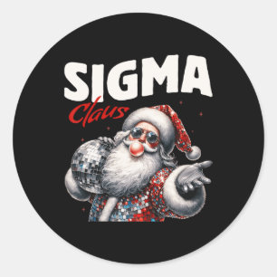 Adesivo Sigma Claus Legal Papais noeis Engraçados Natal Me