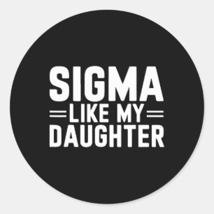 Adesivo Sigma Como Meu Dia de as mães Dia de os pais D Fil