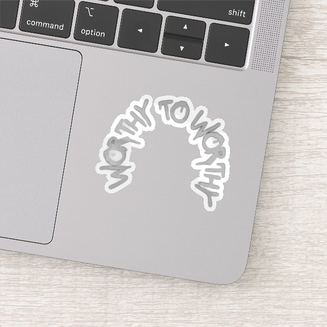Adesivo Silent Power Era – WORTHY TO WORTHY Sticker (Detalhe)