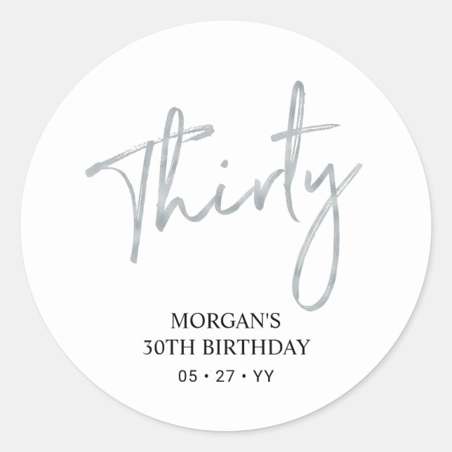 Adesivo Silver & White Trinta e 30 Aniversários Favor Obri (Frente)