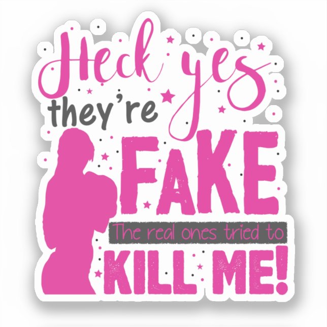 Adesivo Sim, eles são falsos. Os Verdadeiros Tentaram Com  (Frente)
