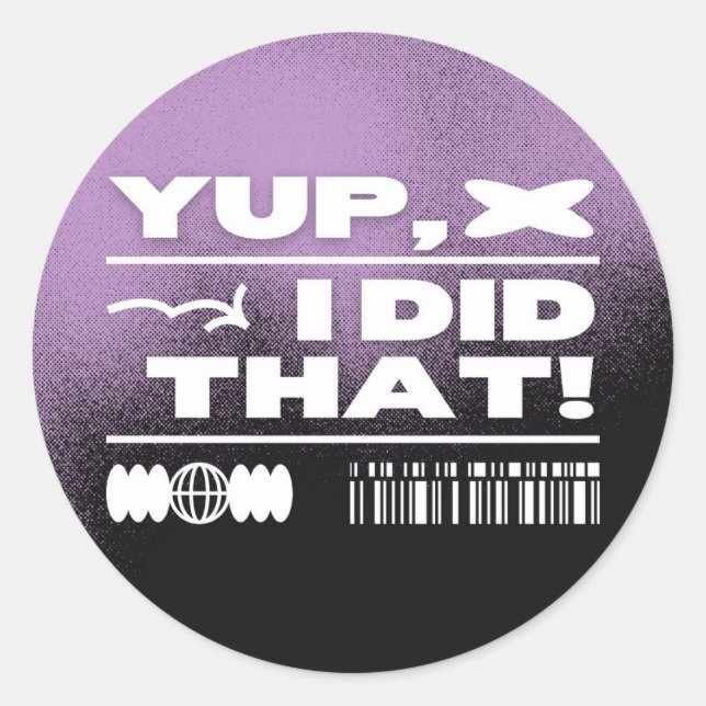 Adesivo Sim, Eu Fiz Isso (Frente)