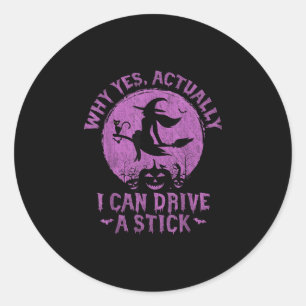 Adesivo Sim, na verdade eu posso dirigir um stick