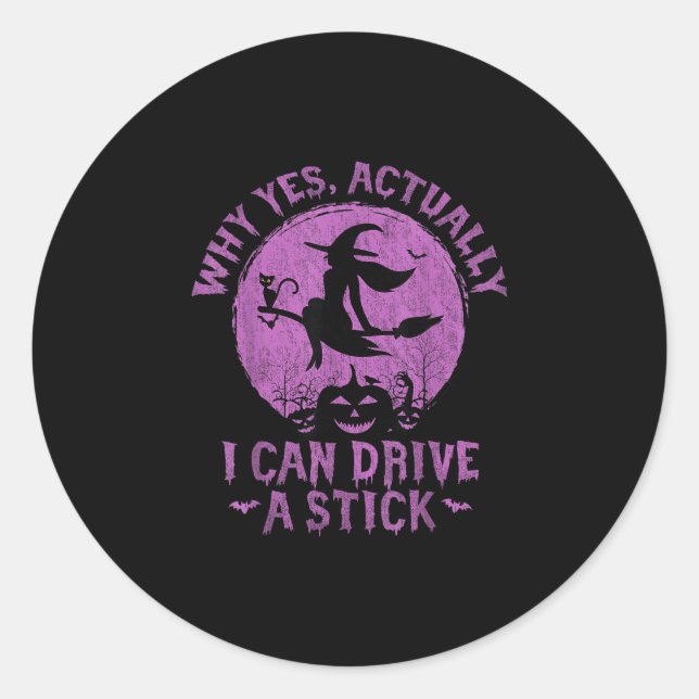 Adesivo Sim, na verdade eu posso dirigir um stick  (Frente)