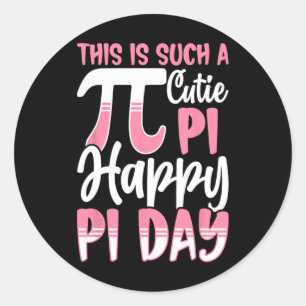 Adesivo Símbolo Pi Day 3.14 Pi - É Uma Cutie Pi Ha