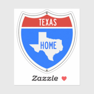Adesivo Sinal de Estrada do Texas Home