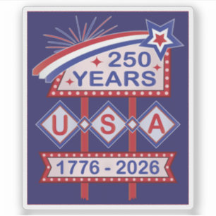 Adesivo Sinal de Marquee do 250º Aniversário Retro EUA 177