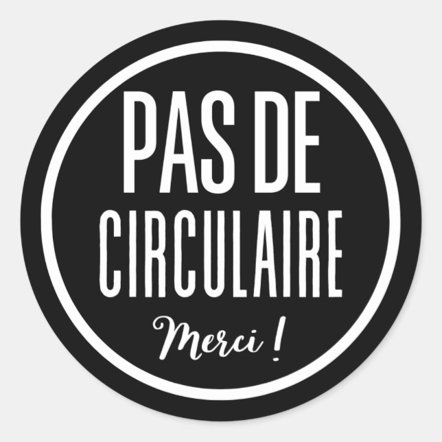 Adesivo Sinal Pas de circulaire (Frente)