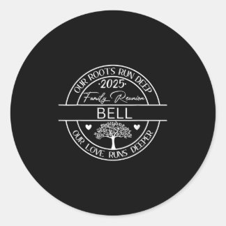 Adesivo Sindicato Da Família Bell Nossas Raízes Correm Pro