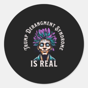 Adesivo Síndrome de Derangement Trump é Real