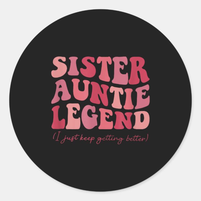 Adesivo Sister Auntie Legend Groovy Funny Cool Aunties Clu (Frente)
