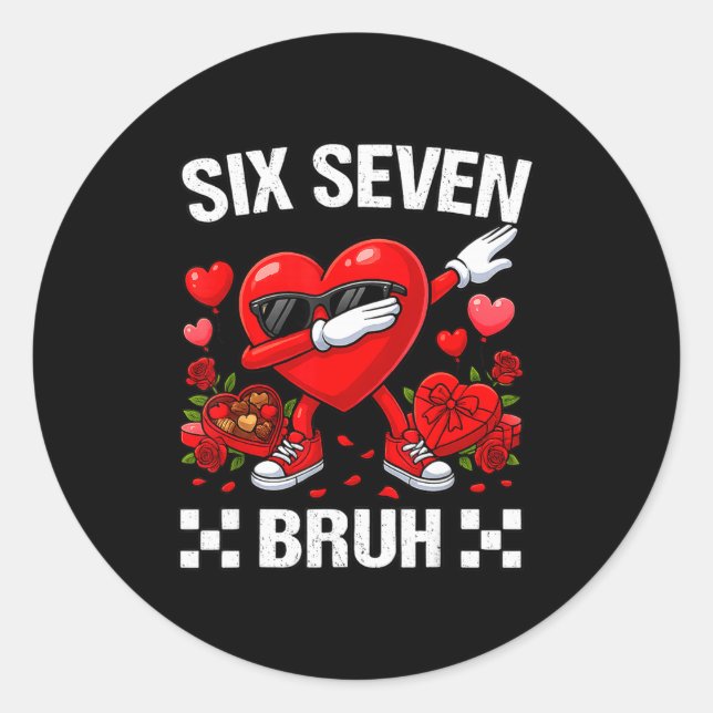 Adesivo Six Seven Bruh Dabbing Heart Valentine Funny For G (Frente)