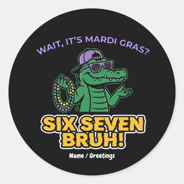 Adesivo Six Seven Bruh Mardi Gras Cool Gator Festival (Frente)