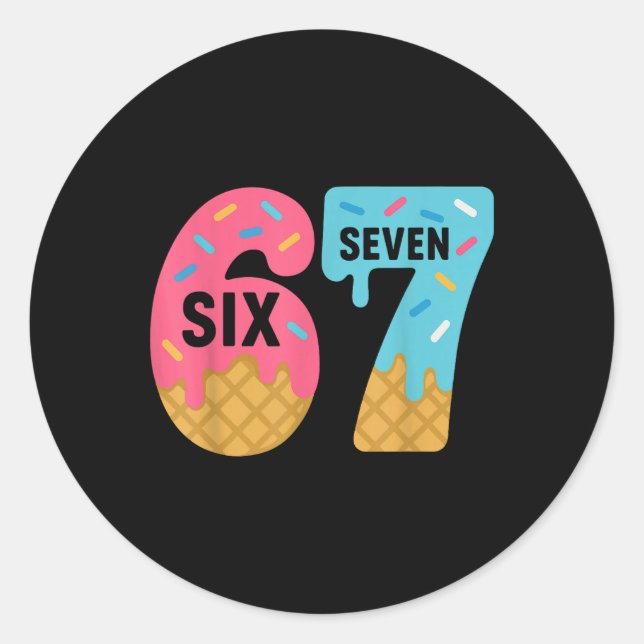 Adesivo Six Seven Ice Cream Drip Cool Meme 67 Funny Drippi (Frente)