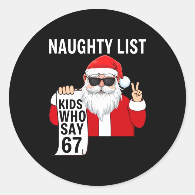 Adesivo Six Seven Meme Funny Christmas Naughty List Kids W (Frente)
