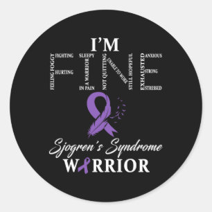 Adesivo Sjogren's Syndrome Warrior I'm Fine Down Syndrome