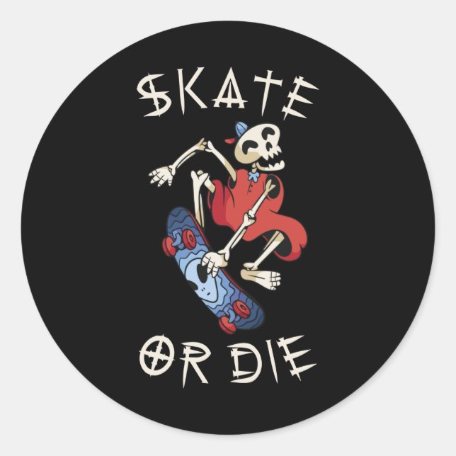 Adesivo Skate or die Grim Reaper Skeleton Skateboarder (Frente)