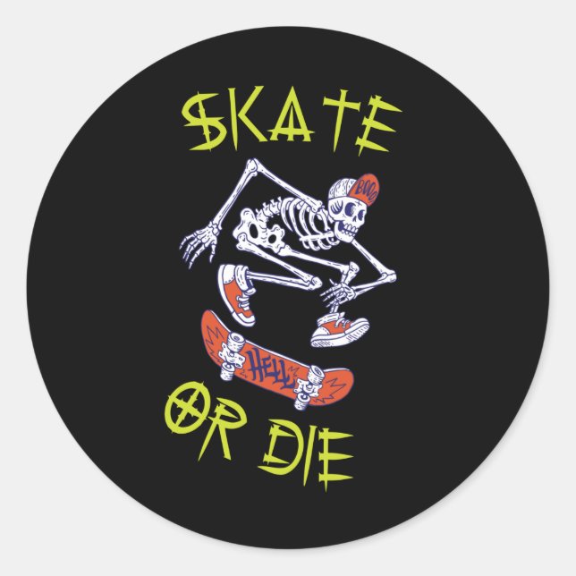 Adesivo Skeleton Skateboarder skate ou die (Frente)