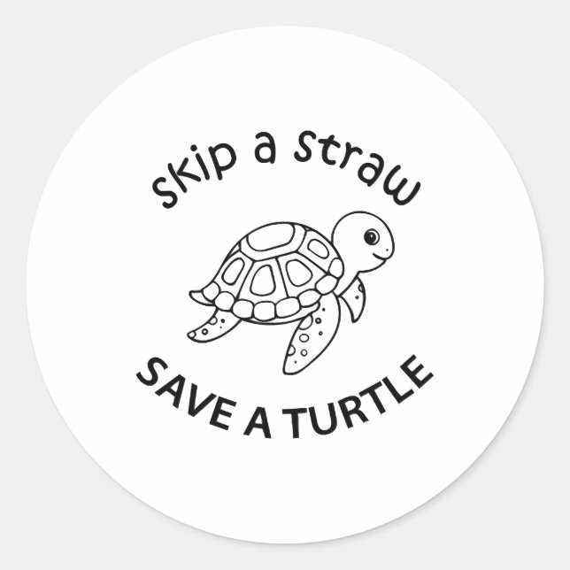 Adesivo Skip A Straw Save A Turtle Copy Copy Copy (Frente)