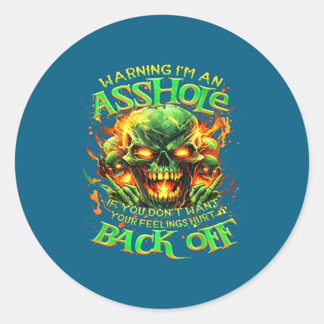 Adesivo Skull Warning I'm An-if You Don't Want Your Feelin (Frente)