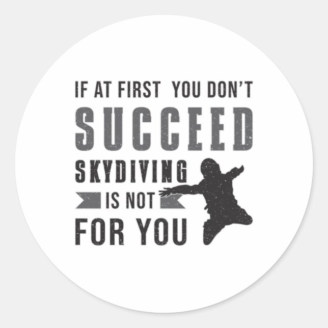 Adesivo Skydiving Parachuting Skydiver Funny Idea (Frente)