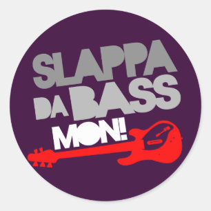 Adesivo Slappa Da Bass Mon!